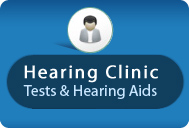 Hearing Clinic - Tests & Hearing Aids